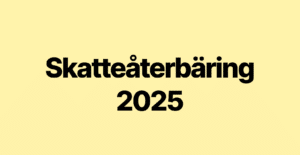 Skatteåterbäring 2025